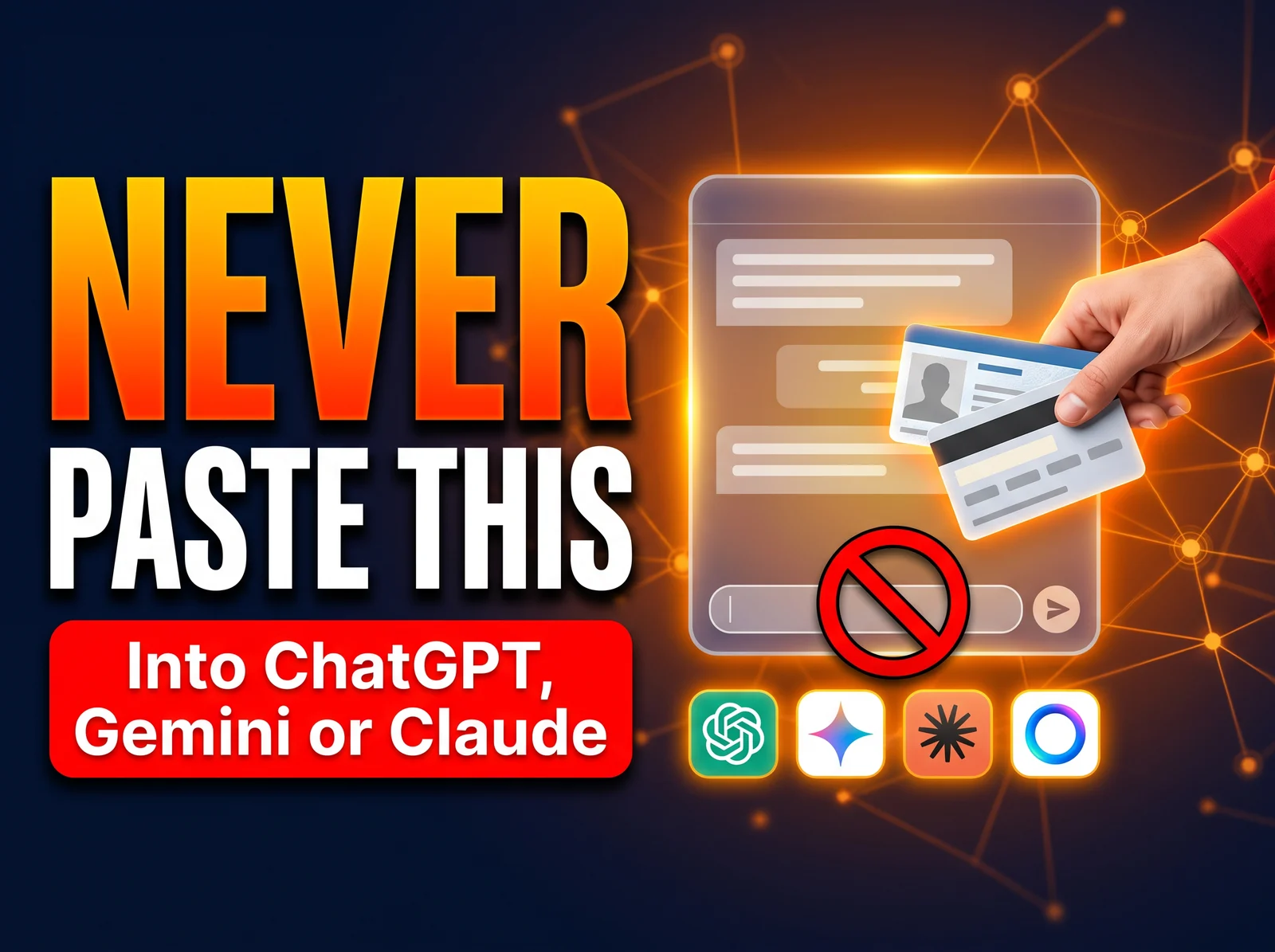 Cover for What you should never paste into a chatbot